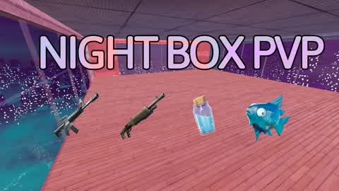 Night Box PvP