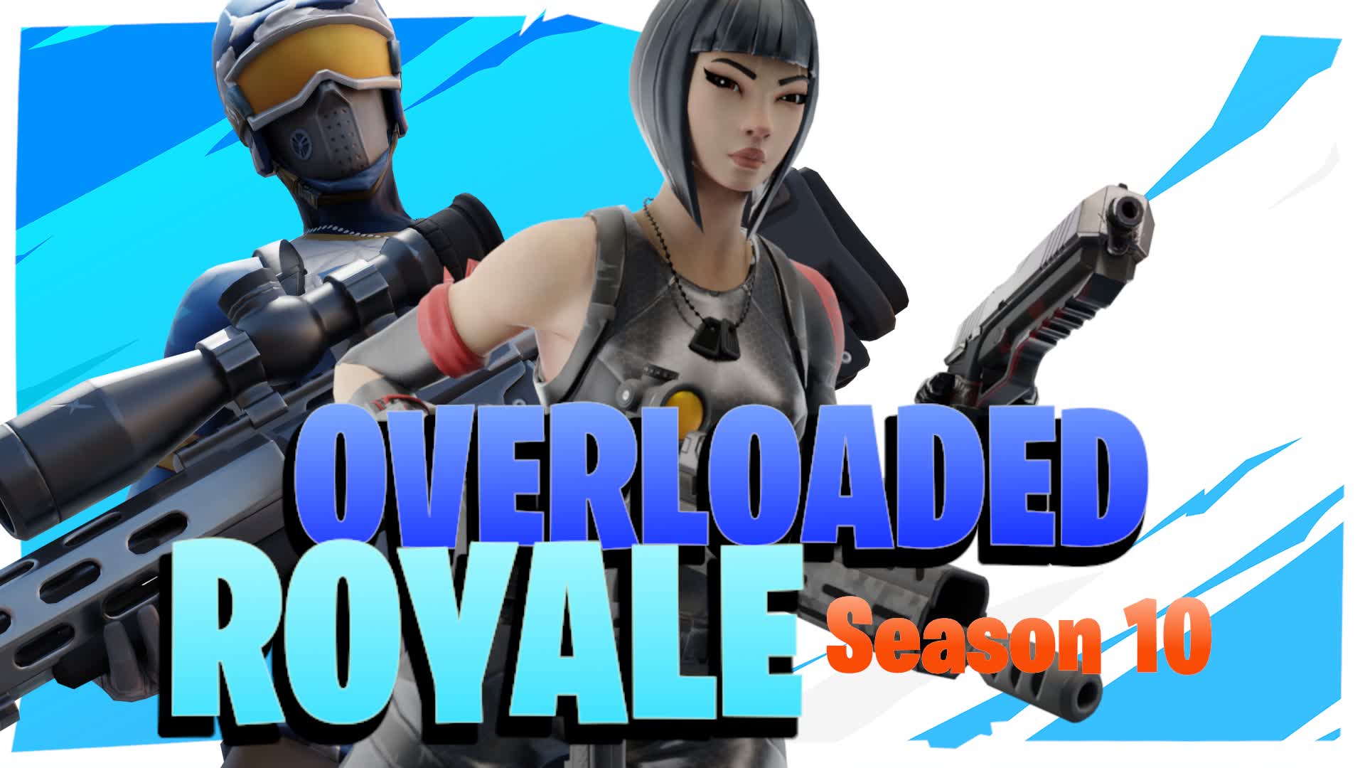 Overloaded royale Season X