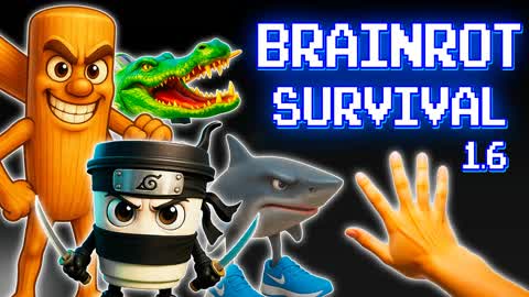 BRAINROT SURVIVAL