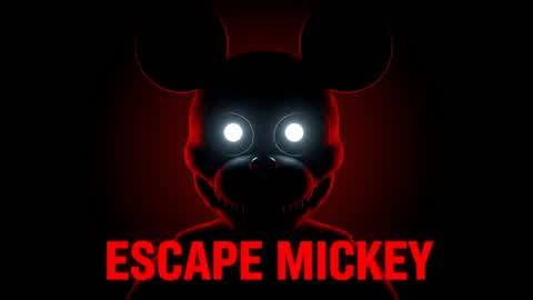 ESCAPE MICKEY [HORROR]