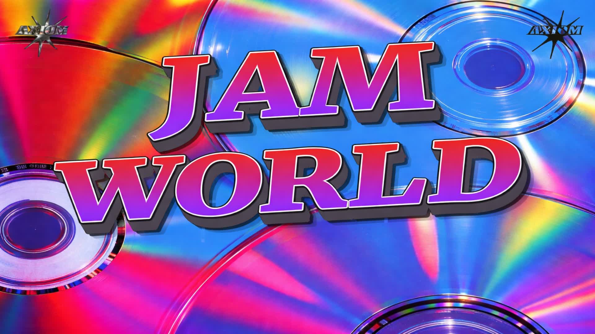 ジャムワールド 🧸🌎：AXIOM🌟提供