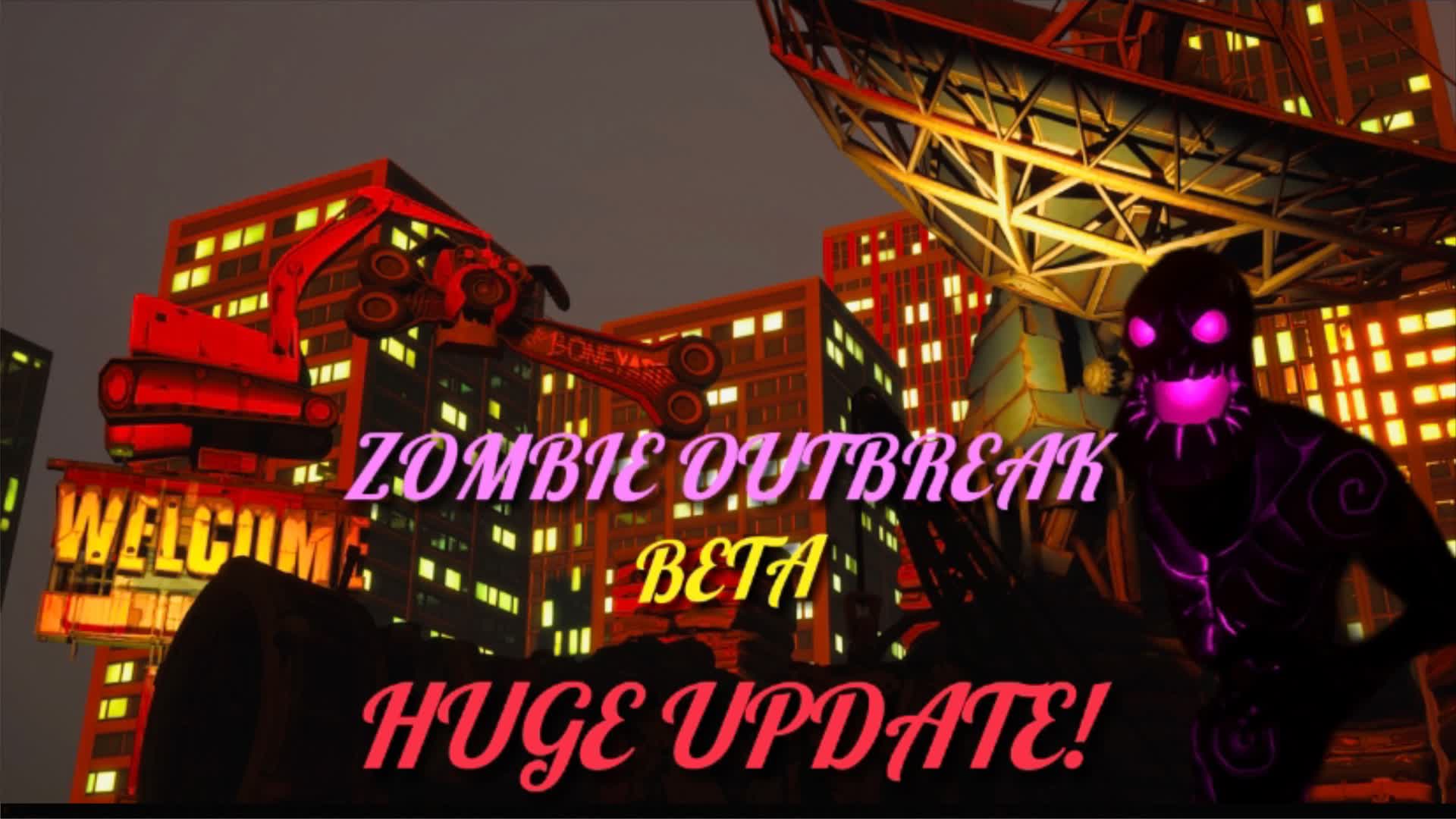 ZOMBIE OUTBREAK (BETA) 687289567360 by fortdundee71 Fortnite
