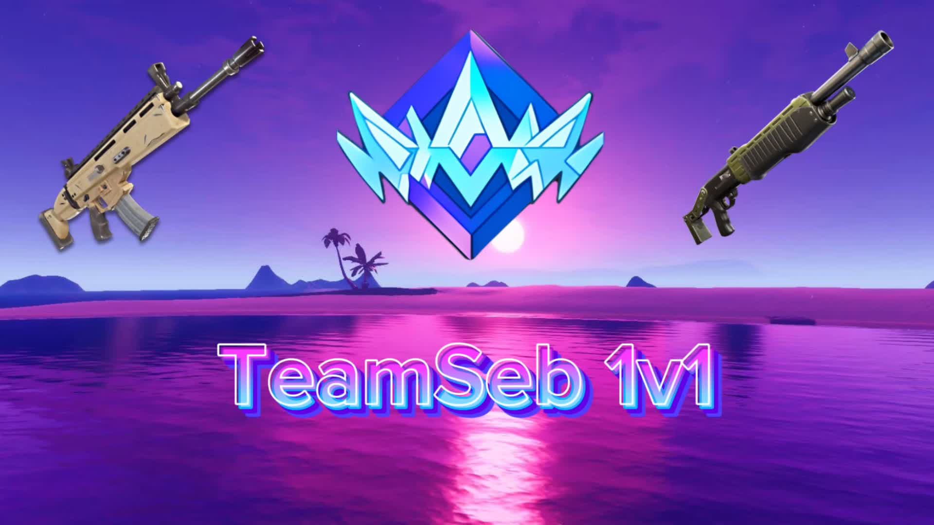 TeamSeb 1v1 (NEW WEAPONS)