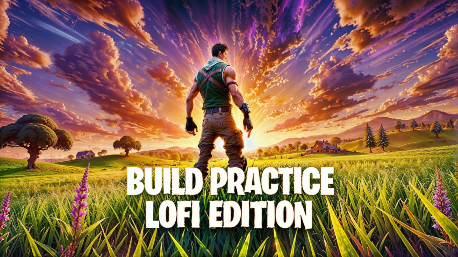 Build Practice Lofi Edition