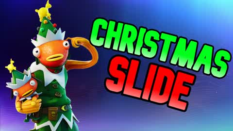 BEST CHRISTMAS SLIDE AND CHILL