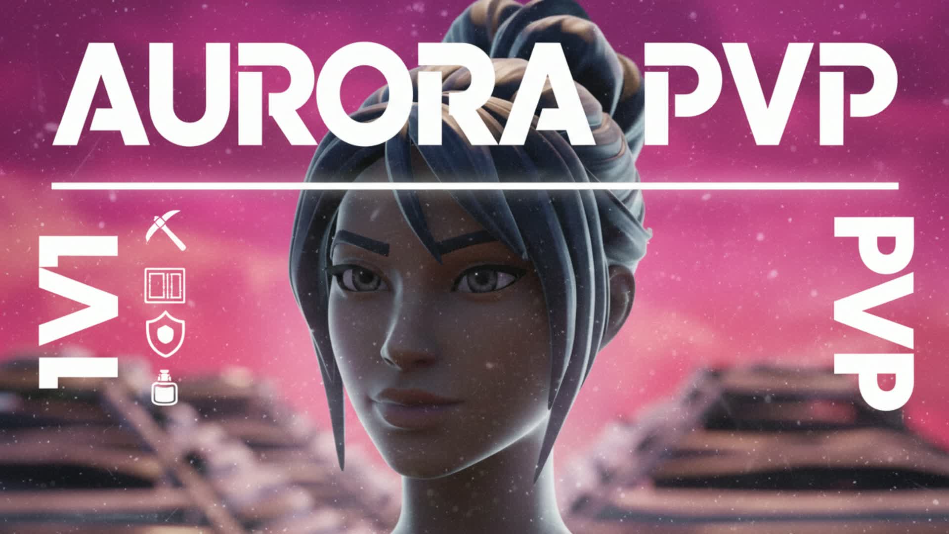 AURORA PVP