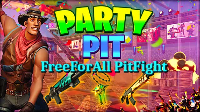 🎉PartyPit🎉 FFA