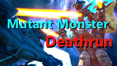 Mutant Monster Deathrun