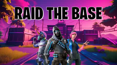 Raid the base