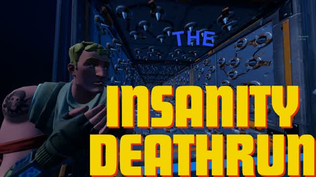 INSANITY DEATHRUN