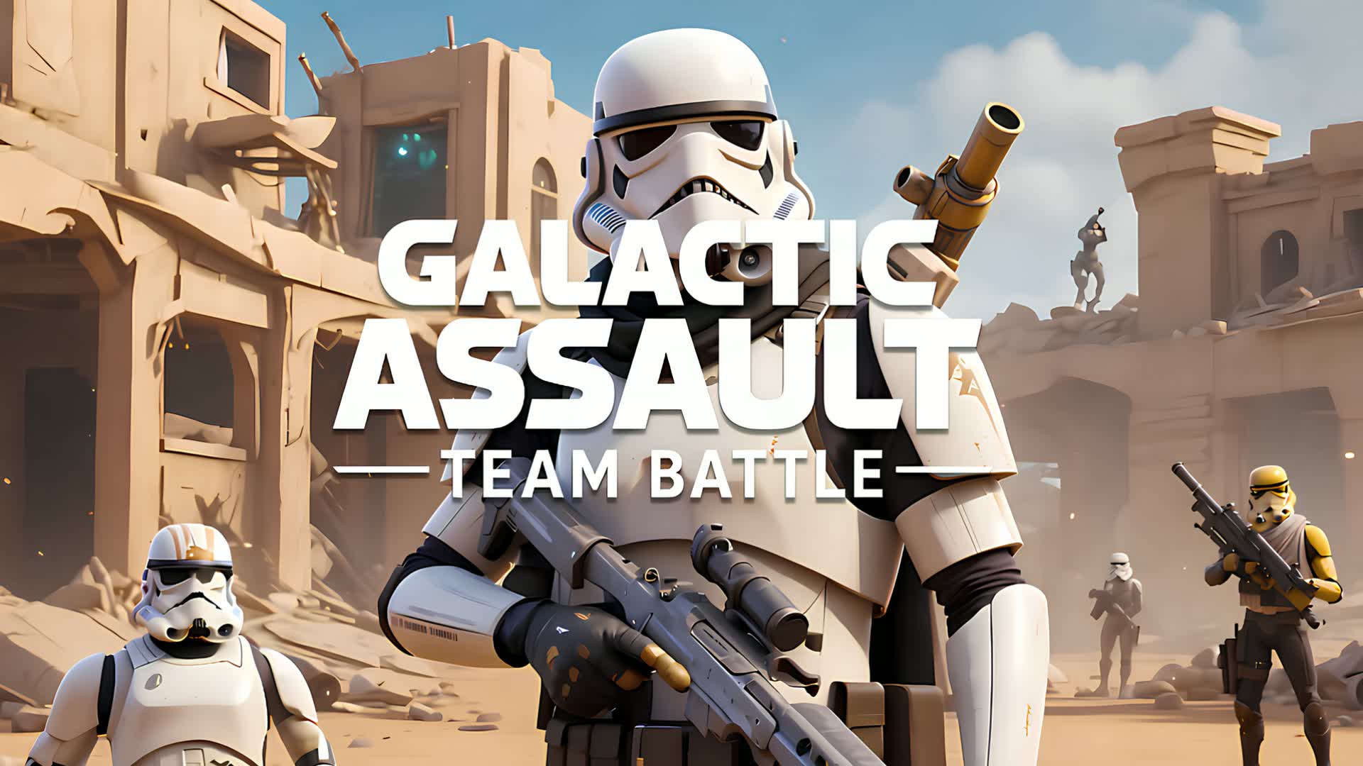 GALACTIC ASSAULT TEAM BATTLE
