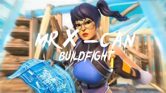 MR✘-CAN - BuildFight 🔥