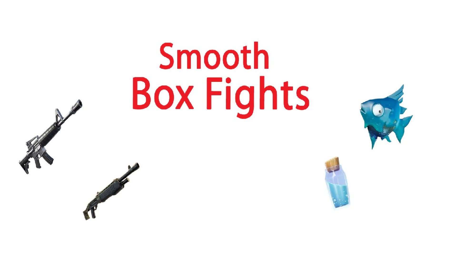 Smooth Box Fights