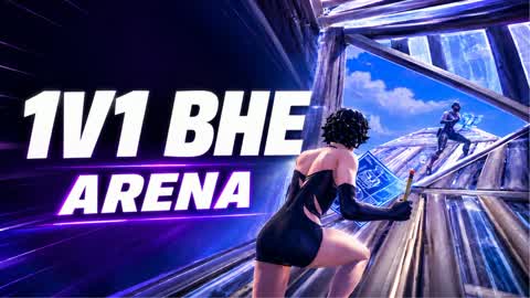 1v1 BHE ARENA