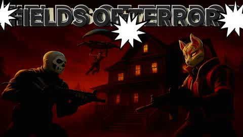 Fields of Terror