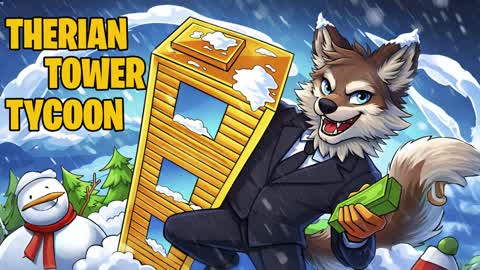 🦊 THERIANS TOWER TYCOON 🗼