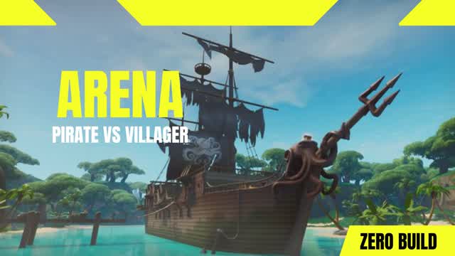 ARENA - PIRATE VS VILLAGER, TEAM, FFA
