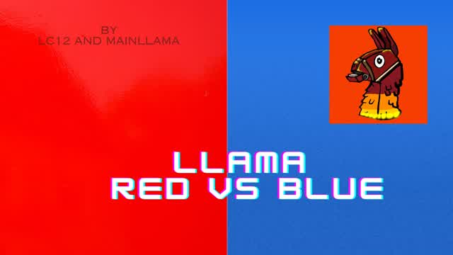 LLama RED VS BLUE