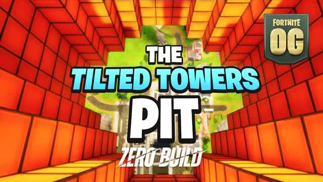 The Tilted Towers Pit OG - Zero Build