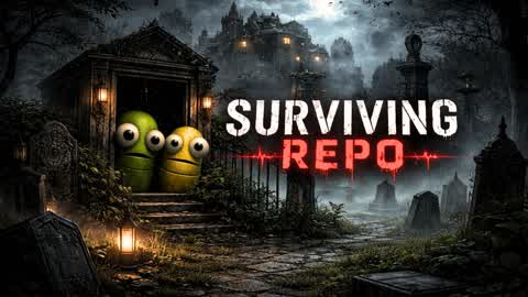 SURVIVING REPOO -FIRST PERSON
