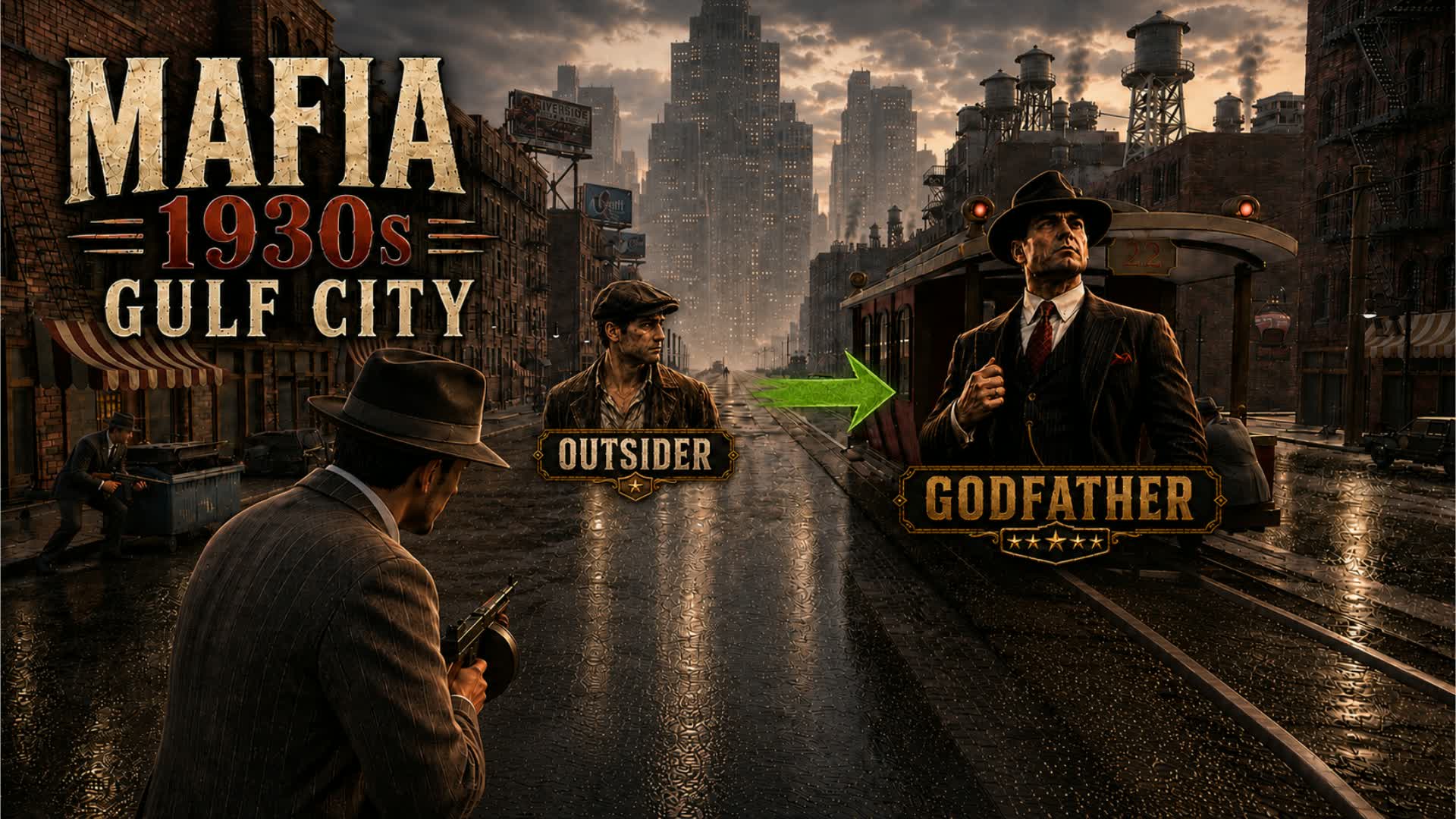 MAFIA 1930s: GULF CITY RISE  TO GLORY