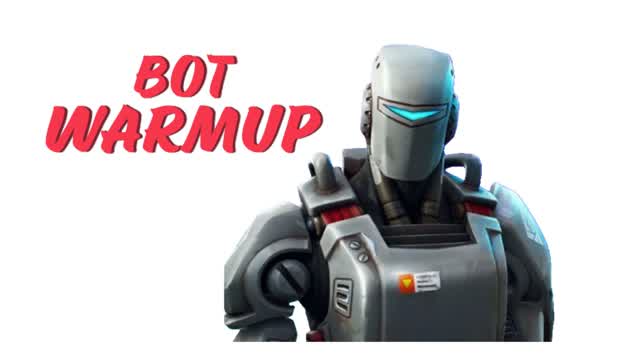 BOT Warmup