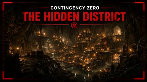Contingency Zero: The Hidden District