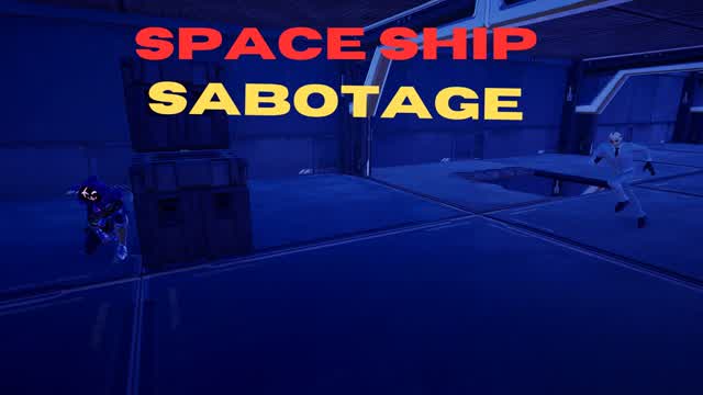 space ship sabotage