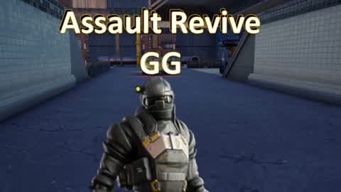 Assault revive GG