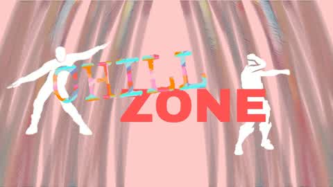Chill Zone