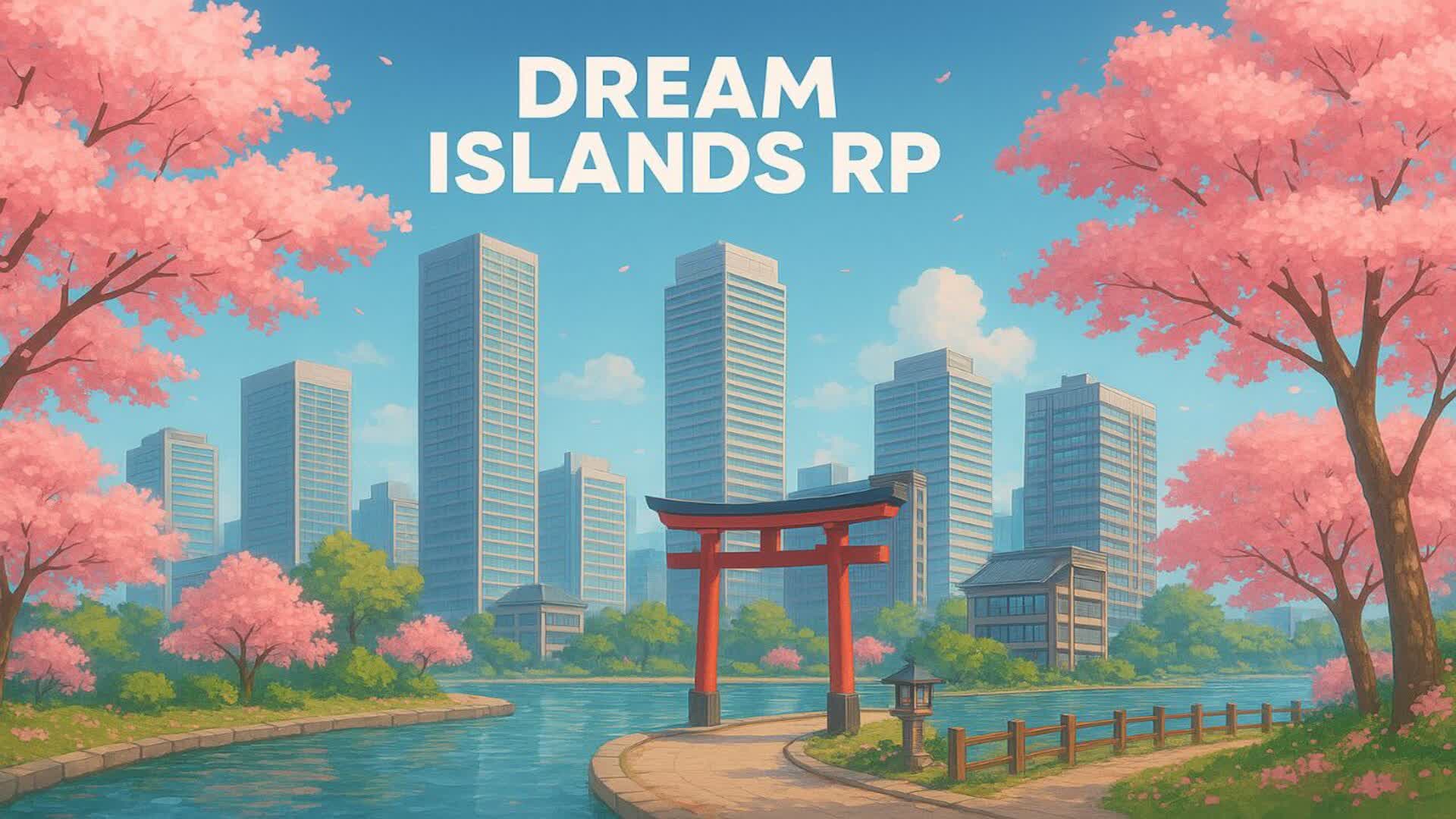 Dream Islands RP