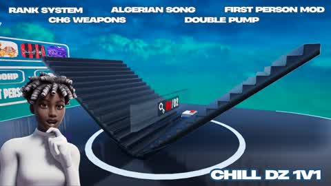 CHILL DZ 1V1
