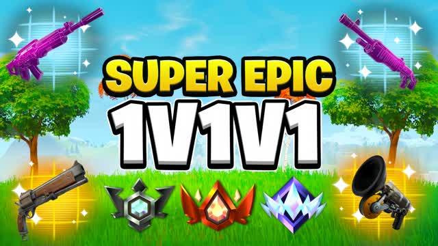 Super Epic 1v1v1 Reload!