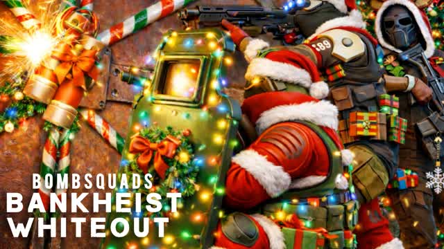 🎁Bombsquads🎁 Bank Heist: Whiteout