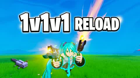 1vs1vs1 Reload-Realistics Free For All