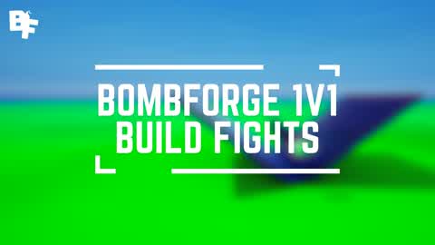 BombForge 1V1 Build Fights