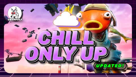 CHILL ONLY UP