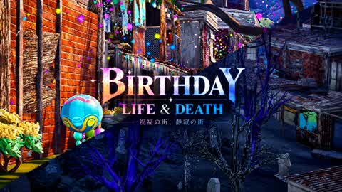 BIRTHDAY LIFE & DEATH/City of Blessings, City of Silence