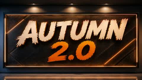 🍂 autumn 2.0 🍂