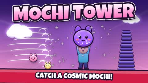 MOCHI TOWER