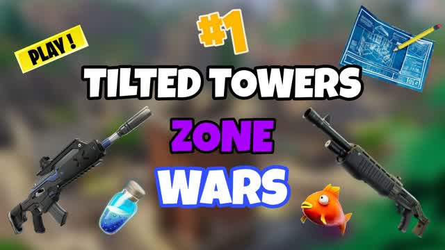 TILTED TOWERS ZONE WARS