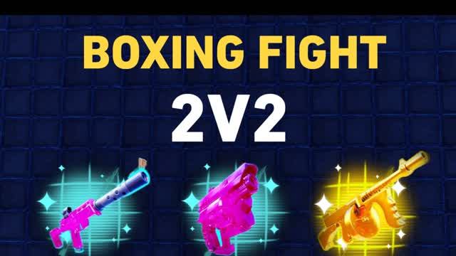 BOX FIGHTS 2v2
