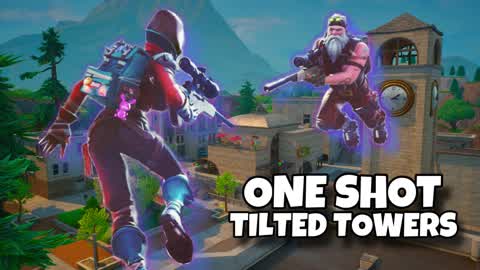 Tilted Towers - One Shot