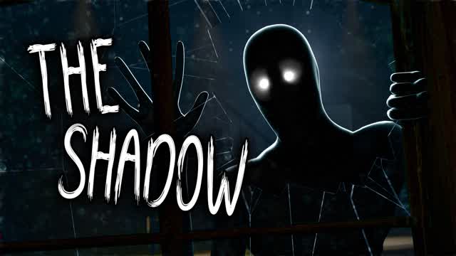 THE SHADOW [HORROR]
