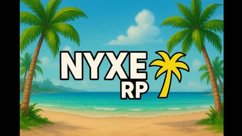 NYXE RP 🏖️