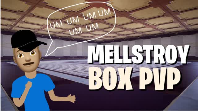 MELLSTROY BOX PVP- UM UM UM UM UM