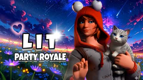 LIT PARTY ROYALE 1.0