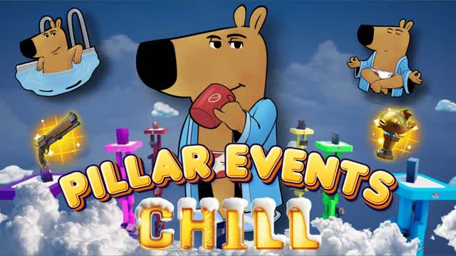 🐻 CHILL PILLARS EVENTS 🐻