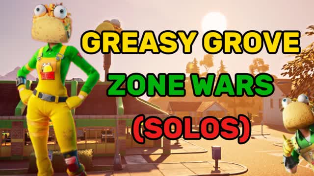đź Greasy Grove Zone Wars - Solos đ