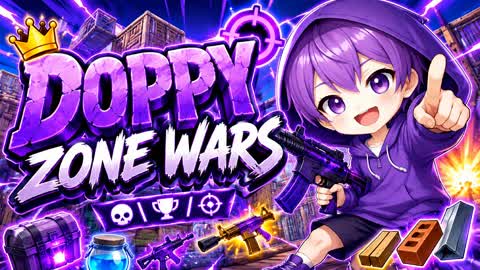 DOPPY ZONE WARS!
